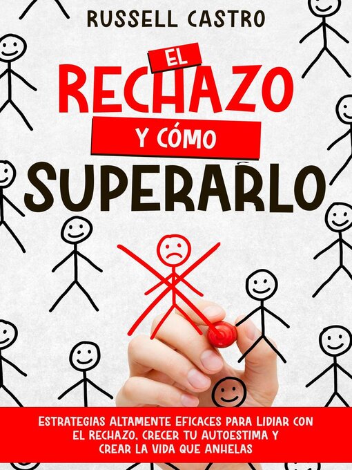 Title details for El Rechazo y Cómo Superarlo by Russell Castro - Wait list